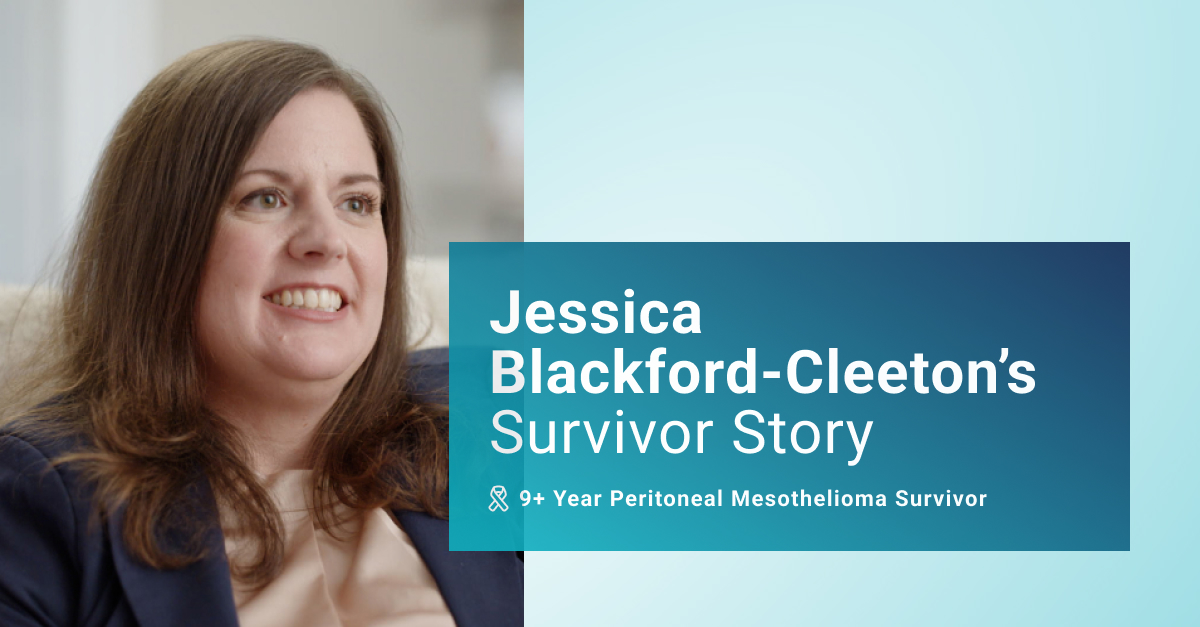 Jessica Blackford-Cleeton's Survivor Story: 9+ Year Peritoneal Mesothelioma Survivor